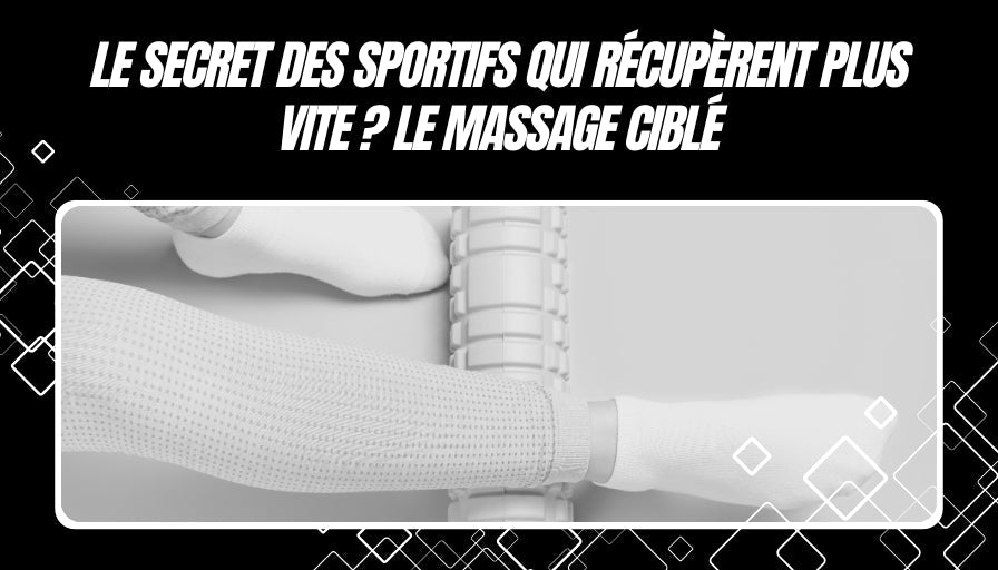 Le secret des sportifs qui récupèrent plus vite ? Le massage ciblé